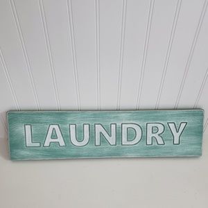 Laundry and farmhouse signs 20”x 5”